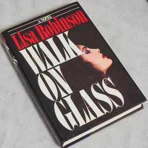 Vintage First Edition Lisa Robinson Walking On Glass